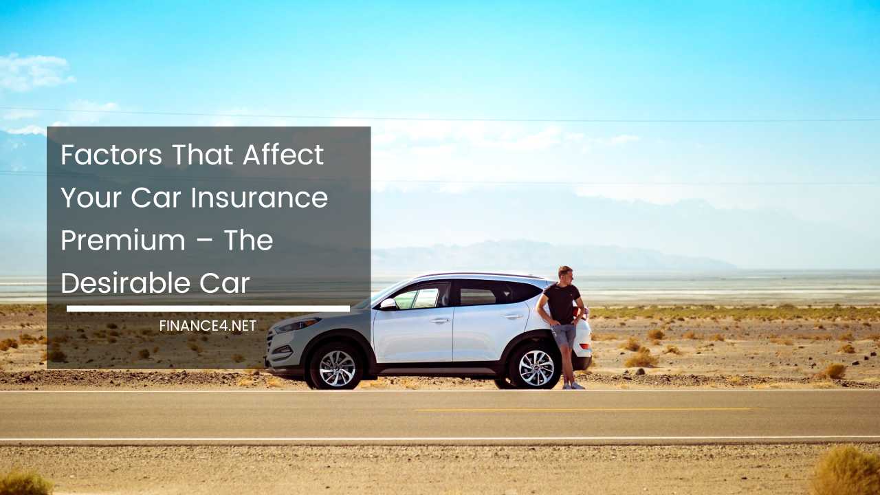 Factors affect 10 Factors That Affect Your Car Insurance Premiums