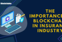 How Blockchain Is Revolutionizing Insurance Transactions